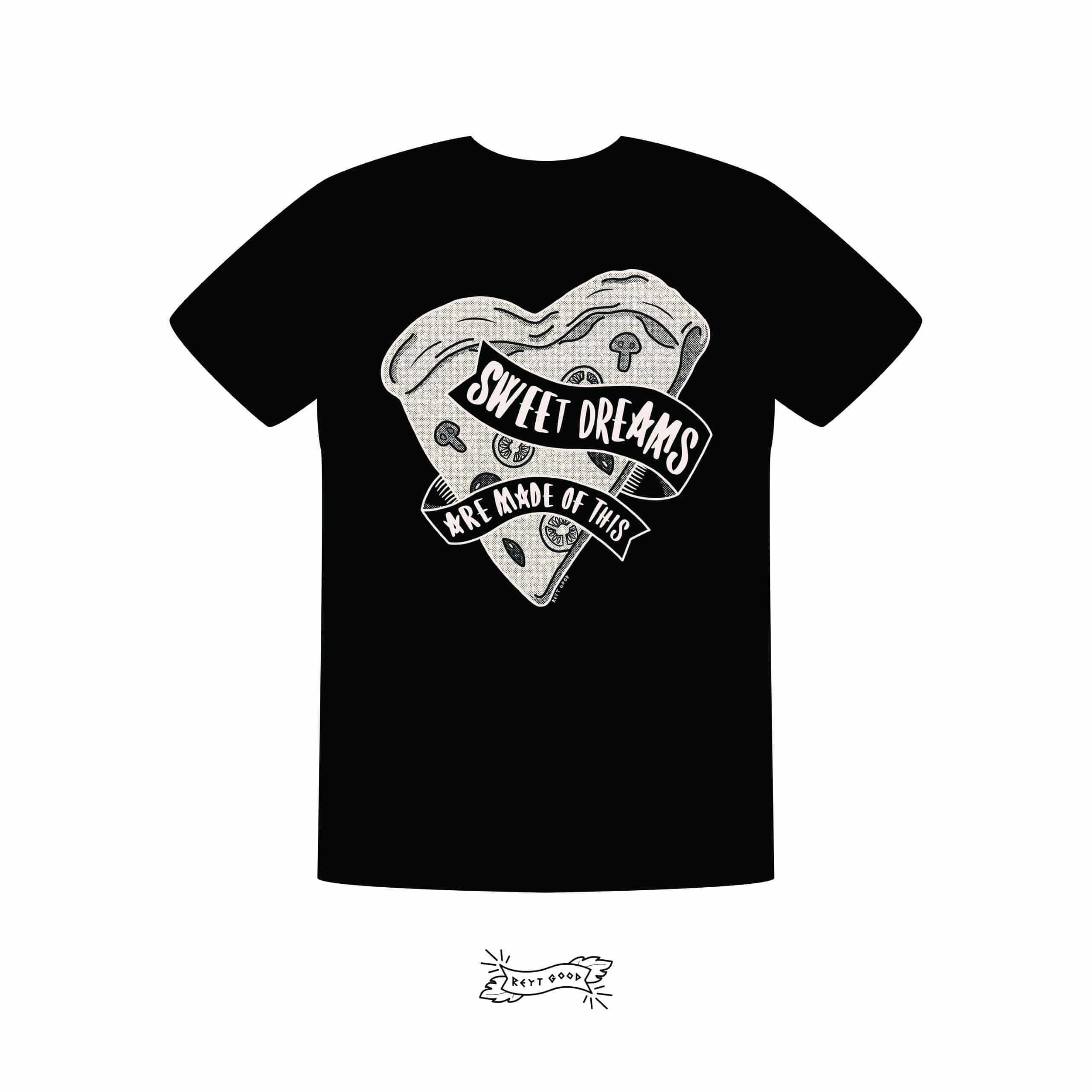 Reyt Good Illustration - Sweet Dreams are made of this - T Shirt (Black)
